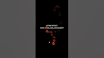 🔥 Fire Effect with HTML, CSS & JavaScript #webteacher #shorts #coding #shortsvideo