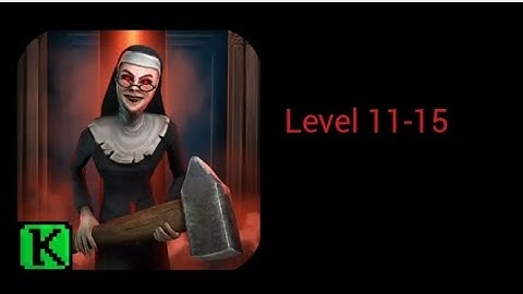 Evil Nun Maze Level 11-15 Full Gameplay - Part 3