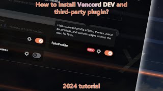 How to install Vencord DEV and Third-party plugins | 2024 Tutorial