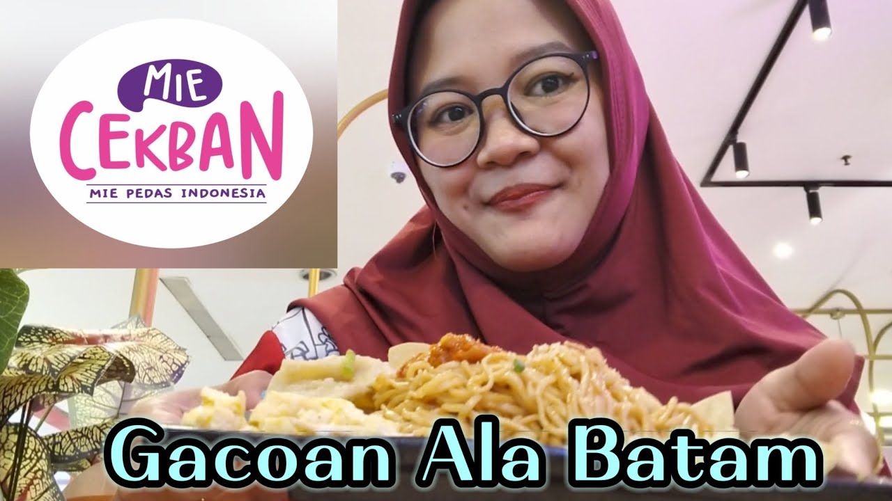 gacoan ala batam!! di mie cekban panbil mall - YouTube