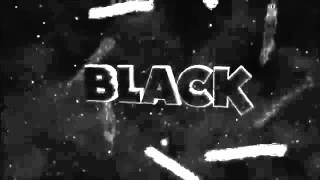 Black Fx İntro