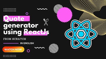 How to create Quote Generator from Scratch using ReactJs. #reactjs #programming