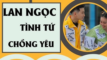BẮPCHANNEL|| KHOẢNH KHẮC LAN NGỌC TÌNH TỨ BÊN CHỒNG YÊU KARIK