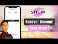 Shein - How to Recover Account !