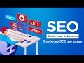 5 astuces pour améliorer votre référencement (SEO)