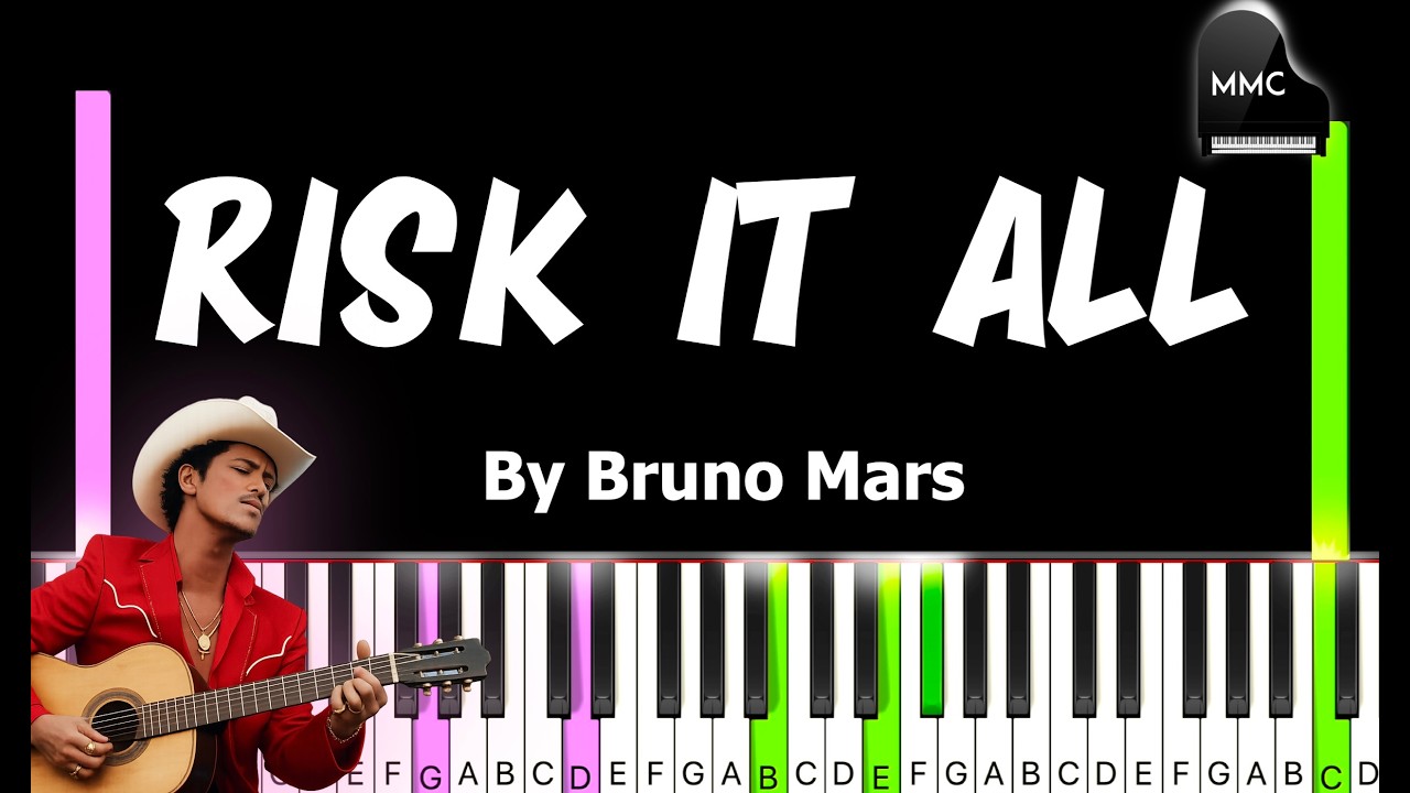 Risk it All by Bruno Mars piano cover/tutorial + sheet music + lyrics