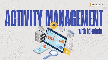 Activity Management - An Introduction and Tutorial #managementsoftware #edadmin  #schools #youtube