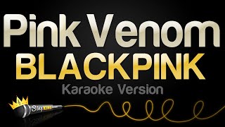 BLACKPINK - Pink Venom (Karaoke Version) Resimi