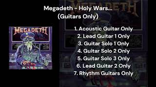 Megadeth - Holy Wars... The Punishment Due (Guitars Only)