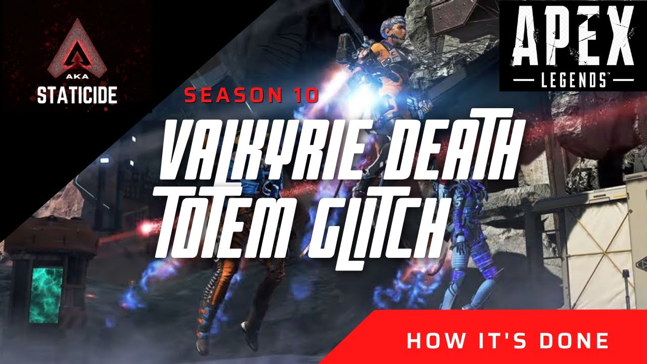 Apex Legends INSANE Valkyrie Death Totem Glitch Season 10 How It's Done
