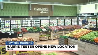 Harris Teeter to celebrate opening of new Greer location