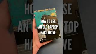 How to use an old laptop hard drive as an external hard drive