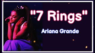 7 Rings (Lyrics)|♥ Ariana Grande