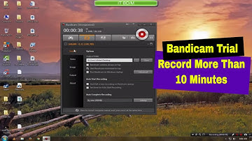 Bandicam trial l How to record more than 10 mins