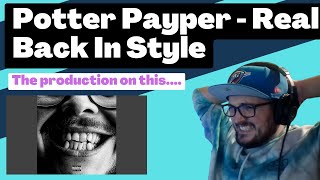 Potter Payper - Real Back In Style [Reaction] | Some guy's opinion