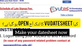 Vu final term datesheet link open now |Final Term Date Sheet Spring 2025 When The Link will open?