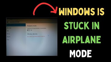 How to Fix Windows 11 Stuck in Airplane Mode