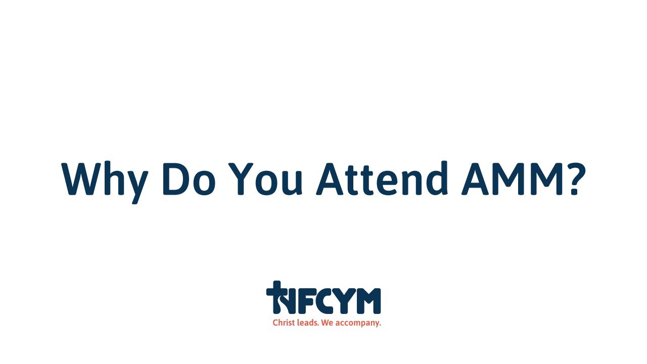 NFCYM Annual Membership Meeting (AMM) – Why Attend