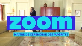 Zoom - Maître de cérémonie des Magritte