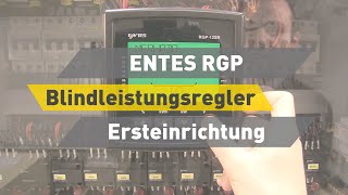 ENTES RGP Blindleistungsregler - Ersteinrichtung