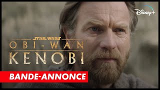 Obi-Wan Kenobi Disney - Bande-Annonce