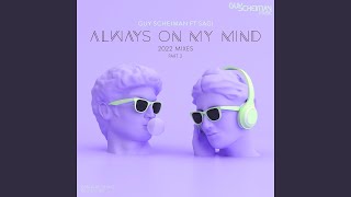 Always On My Mind (feat. Sagi) (Leanh Club Instrumental Remix)