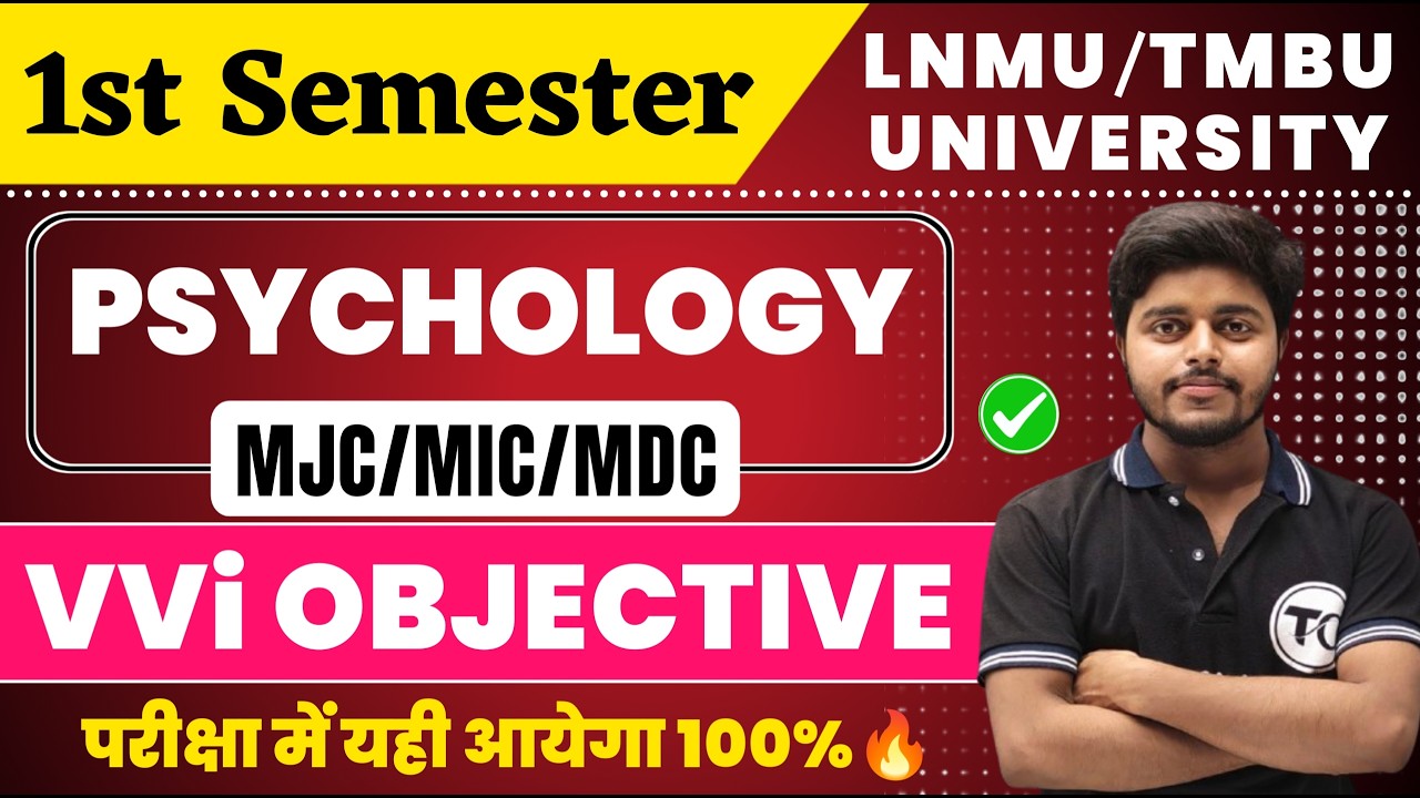 1st Semester Psychology MJC/MIC /MDC important Questions TMBU/LNMU Unuversity | Psychology