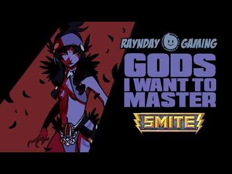 The Top 5 Gods I Want To Master In SMITE! (Season 4 Edition!)