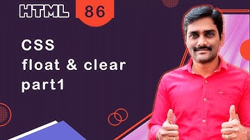 HTML CSS float and clear Properties Part1 - HTML Tutorial 86 🚀