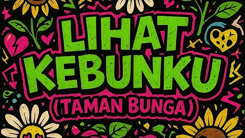 Lihat kebunku - (taman bunga) aku jeje viral tiktok 2025 POP PUNK COVER 