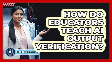 How Do Educators Teach AI Output Verification?