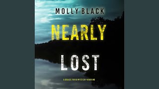 Chapter 23 - Nearly Lost (A Grace Ford Fbi Thriller—Book Six)