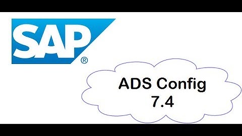 SAP ADS Configuration in 7.4 Portal