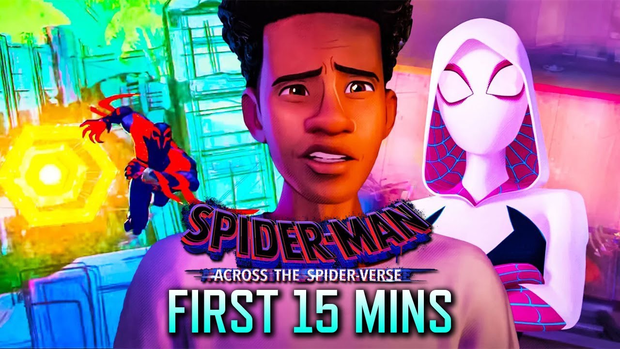 Spider-Man: Across the Spider-Verse': The First 15 Minutes Reveal