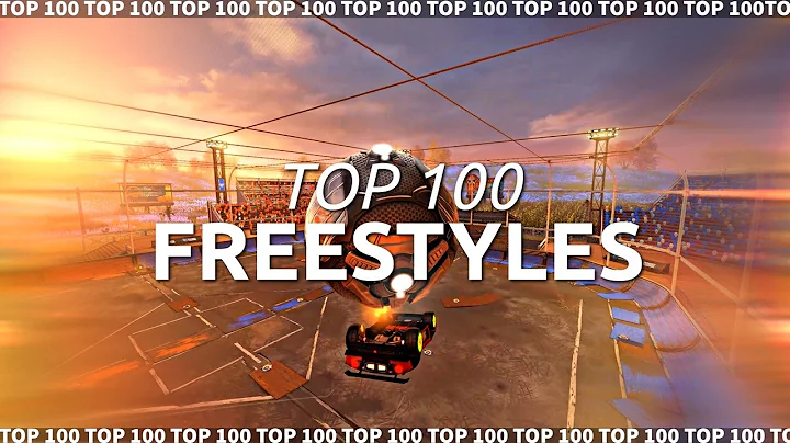 ROCKET LEAGUE TOP 100 FREESTYLES !