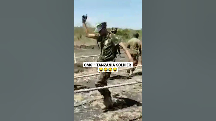 Tanzania. soldiers 😂😂😂
