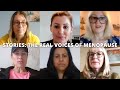 Stories the real voices of menopause