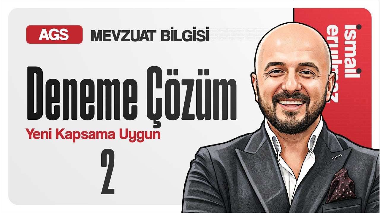 AGS - Mevzuat Bilgisi Deneme Çözüm - 2 / Yeni Kapsama Uygun