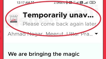 Blinkit App Fix Temporarily unavailable Please come nack again later Problem Solve