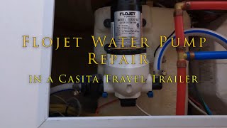 Flojet Water Pump Repair in Casita Travel Trailer