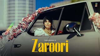 ZAROORI (Official Video) - Tann Badwal - Sad Punjabi Songs 2024
