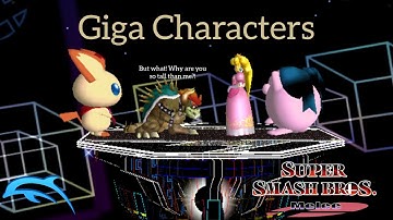 Super Smash Bros. Melee - Giga Characters