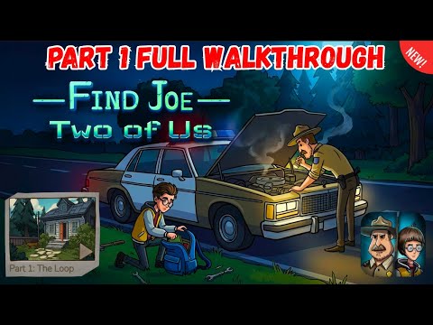 Thumbnail for Find Joe Two Of Us PART 1 Full Walkthrough [Mobiloids]