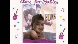 Elvis   Don't be Cruel   para bebes