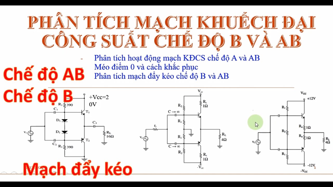 Mạch đẩy kéo chế độ B/AB - YouTube