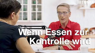 Ernährungsdoc Matthias Riedl: Essstörungen