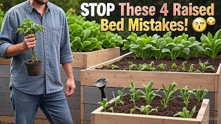 4 Beginner Raised Bed Garden Mistakes to Avoid