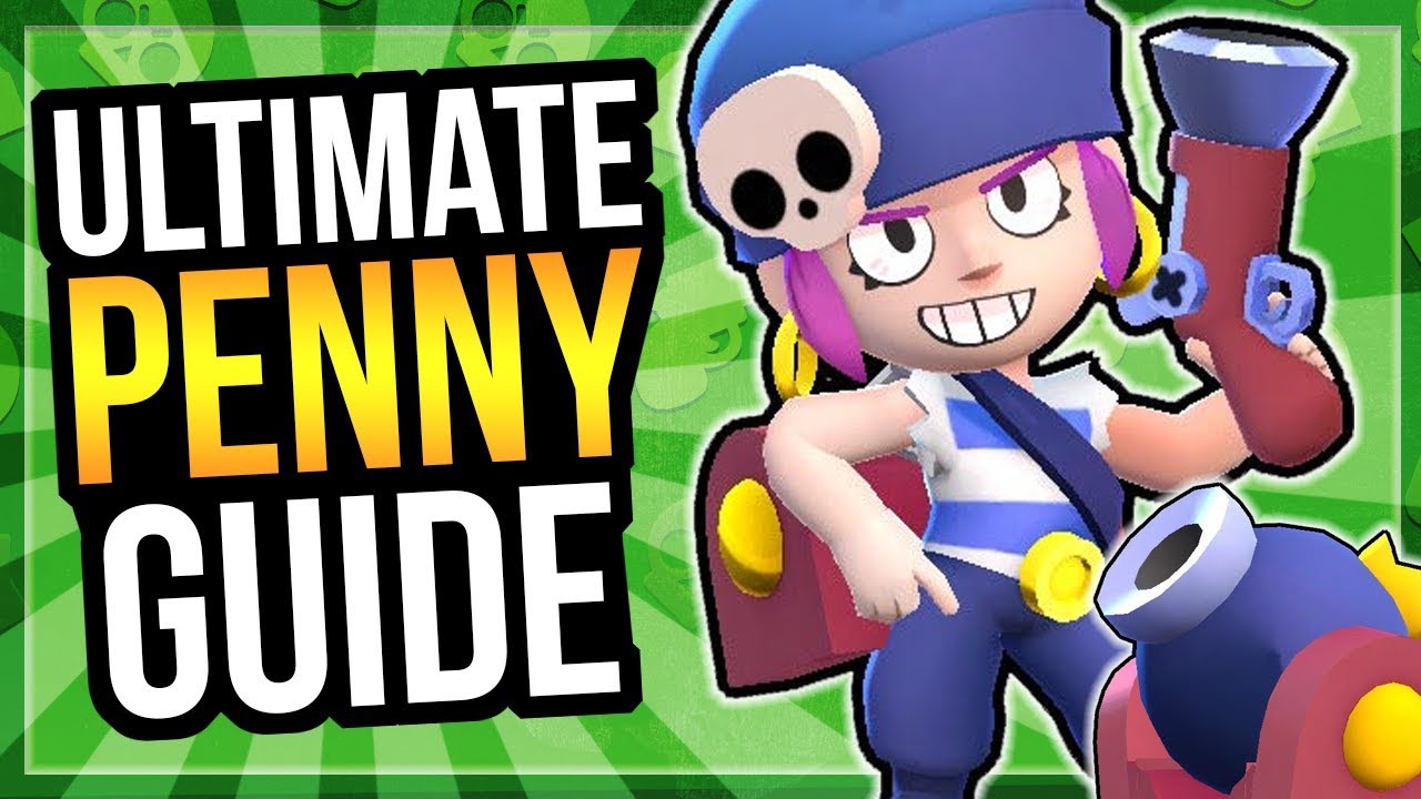 How To Play Penny Best Pro Tips Tricks For Penny Brawl Stars Youtube - how to use penny brawl stars