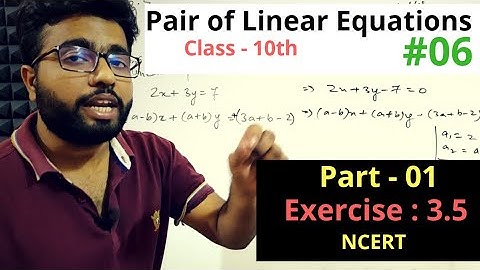 Linear Equations in two Variables Class 10 NCERT Exercise 3.5 (Part -1) Cross Multiplication method
