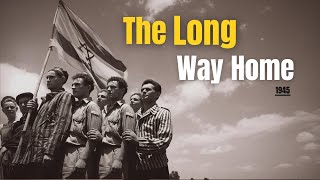 The Long Way Home | Journey of Holocaust Survivors to Israel 1945–1948  Documentary